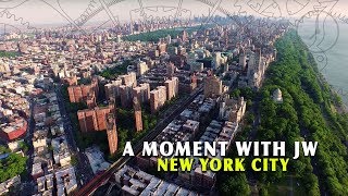 A Moment with JW - New York City
