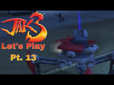 Let's Play Jak 3 Pt. 13