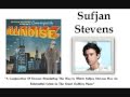 A Conjunction Of Drones - Sufjan Stevens