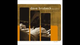 Don&#39;t Forget Me - Dave Brubeck Quartet (Park Avenue South)