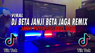 Download lagu DJ BETA JANJI BETA JAGA - JANJI PUTIH REMIX VIRAL TIKTOK FULLBASS 2021!!! PAKE HEADSHET LEBIH JOSS!! mp3 Download lagu DJ BETA JANJI BETA JAGA - JANJI PUTIH REMIX VIRAL TIKTOK FULLBASS 2021!!! PAKE HEADSHET LEBIH JOSS!! mp3