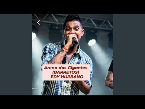 Arena Dos Gigantes (barretos) - Edy Hurbano