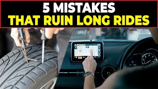 Don't Start Your Engine! 5 Things to Check Before a Long Ride