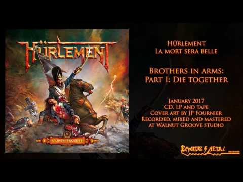 HÜRLEMENT - Die together (2017 - Emanes Metal Records)