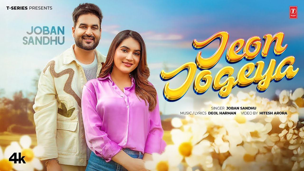 Jeon Jogeya Lyrics | Joban Sandhu