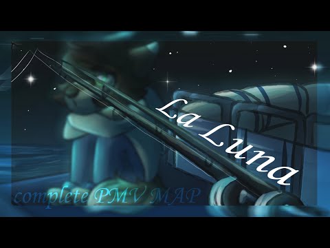 la luna PMV MAP | complete