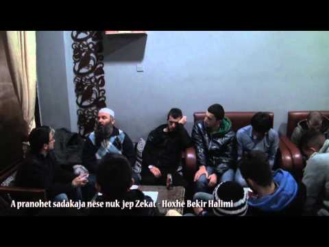 A pranohet sadakaja nëse nuk  jep Zekat - Hoxhë Bekir Halimi