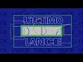 VINHETA DE ABERTURA ÚLTIMO LANCE TNT 2019