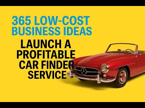 Start a Car Finder Business: Start This for Under £300 - low-cost business idea