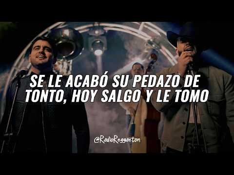 Carin Leon, Luis Mexia - Pedazo De Tonto (LETRA)