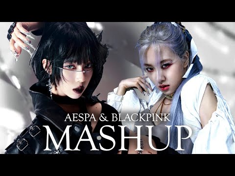 aespa x BLACKPINK - Whiplash x How You Like That [MASHUP]