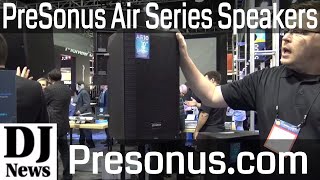 Video thumbnail for PreSonus Air 12 and 15 Series Speakers For Mobile Djs | Disc Jockey News by discjockeynews