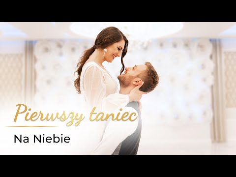 Polish Song: Na niebie - Oskar Cyms 💖 Wedding Dance ONLINE | Dynamic Choreography