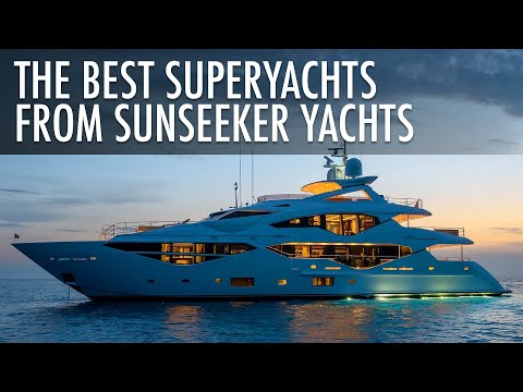 Top 3 Superyachts From Sunseeker Yachts | Is It Worth It? | Price & Features