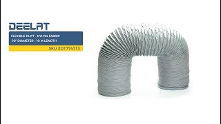 Flexible Duct - Nylon Fabric –10” Diameter – 10 M Length SKU #D1774713
