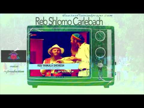 Reb Shlomo Carlebach with Yankala Shemesh- Eso Einai רבי שלמה קרליבך עם רב יענקל"ה שמש אשא עיני אל ה