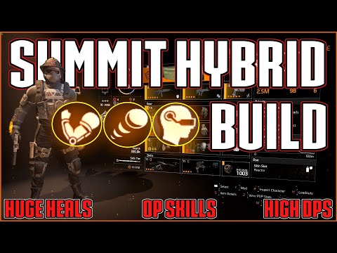 The Division 2 | Dominate The Summit | 133% Skill Haste 60% Crit Chance Instant Heals Huge DPS!!