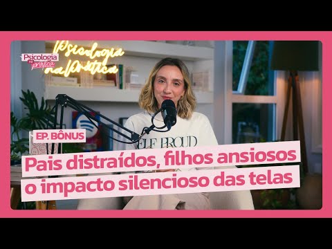 DISTRACTED PARENTS, ANXIOUS CHILDREN: THE SILENT IMPACT OF SCREENS | Psychology in Practice