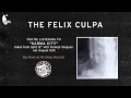 The Felix Culpa - Karma City (Split with Foreign ...