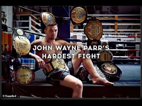 The Hardest Fight in John Wayne Parr's Life... for his father