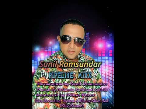 Sunil Ramsundar  - Pipeline Mixx (Live Recording by @shivabailshivysounds )