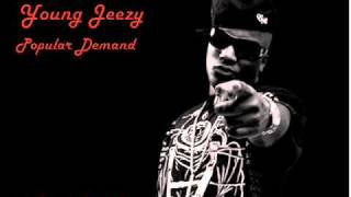 Young Jeezy - Popular Demand