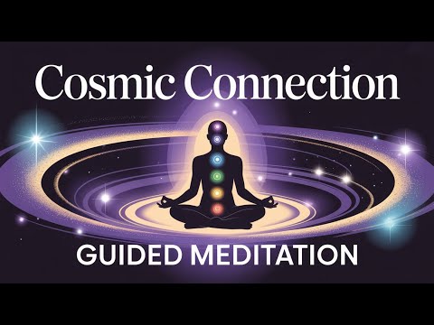 Cosmic Connection Meditation | Universal Energy & Chakra Healing | Spiritual Awakening 15 Min