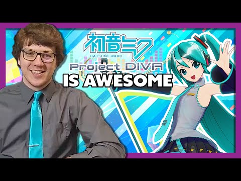 Hatsune Miku: Project DIVA is AWESOME - Divisionlo