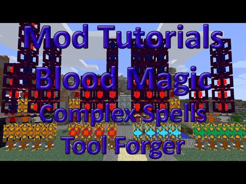 Tool Forger: Blood Magic Tutorial Complex Spells
