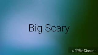 Lyric Video- Twin Rivers by Big Scary