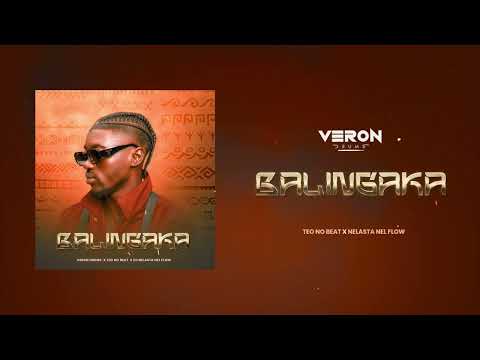 Balingaka - Veron Drums X Dj Nelasta Nel Flow X Teo No Beatz
