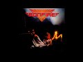 Bonfire - You Make Me Feel (HQ)