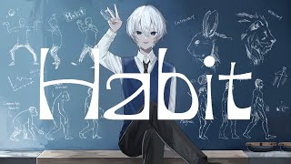- Habit / cover