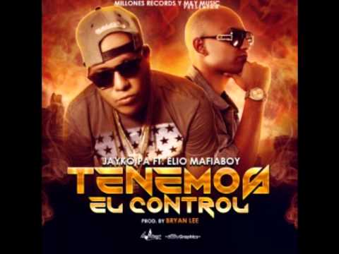 Jayko Pa Ft Elio MafiaBoy - Tenemos El Control