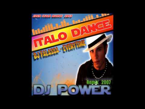 DJ Falasca - Everytime (Dj Power Remix 2007)