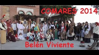 preview picture of video 'COMARES, Belén Viviente 2014'