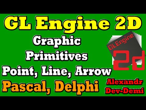 Gl Engine 2D  / Graphics Primitives / Point, Line, Curvet Line, Arrow / Delphi OpenGL, Pascal Lesson