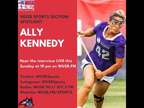 WUSB Sports Section 'Spotlight' - Ally Kennedy