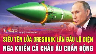 Thời sự quốc tế 31/12: Siêu tên lửa Oreshnik lần đầu lộ diện, Nga khiến cả châu Âu chấn động
