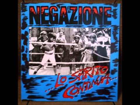 Negazione ‎- ...Lo Spirito Continua... [1986, Full Album, Konkurrel]