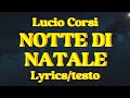 Lucio Corsi - Notte di Natale (Lyrics/testo)