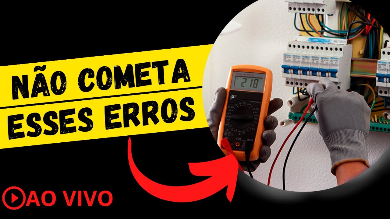 TODO ELETRICISTA TEM OBRIGAÇÃO DE SABER ISSO!