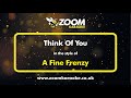 A Fine Frenzy - Think Of You - Karaoke Version from Zoom Karaoke