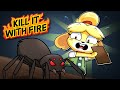 Isabelle BANS ALL SPIDERS FROM EXISTENCE Kill It With FIRE