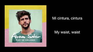Alvaro Soler La Cintura Letra/Lyrics English Translation