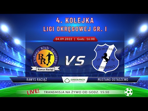HIT 4 KOLEJKI! RAWYS RACIĄŻ - MUSTANG OSTASZEWO. 04.09.2022