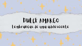poemas narrados - do livro Dulce Amargo, Dulce Maria