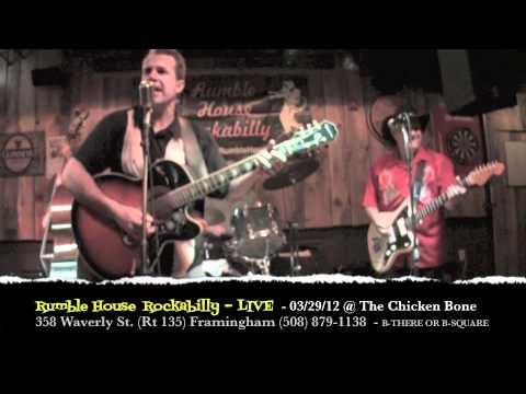 Rumble House Rockabilly - You're My Baby (recorded @ Presidents Rock Club - Quincy, MA)