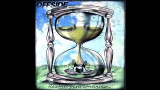 OFFSIDE - RAZONES PARA CONTINUAR - (Full Album - 2016)