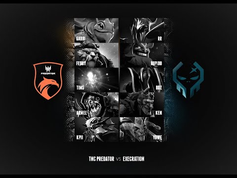 TNC Predator vs Execration Game 1 - DOTA 2 - SEA UPPER DIVISION - DPC 2021